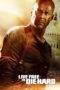 Live Free or Die Hard (2007) Live Free or Die Hard (2007)