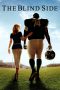 The Blind Side (2009) The Blind Side (2009)