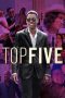 Top Five (2014) Top Five (2014)