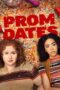 Download Streaming Film Prom Dates (2024) Subtitle Indonesia HD Bluray Download Streaming Film Prom Dates (2024) Subtitle Indonesia HD Bluray