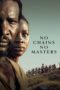 Download Streaming Film No Chains, No Masters (2024) Subtitle Indonesia