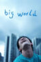 Download Streaming Film Big World (2024) Subtitle Indonesia
