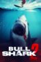 Download Streaming Film Bull Shark 2 (2025) Subtitle Indonesia