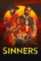 Download Streaming Film Sinners (2025) Subtitle Indonesia