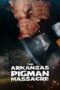 Download Streaming Film The Arkansas Pigman Massacre (2025) Subtitle Indonesia